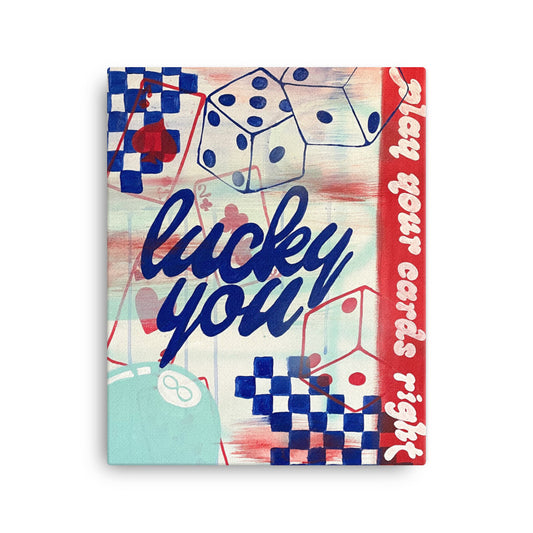Lucky You Canvas