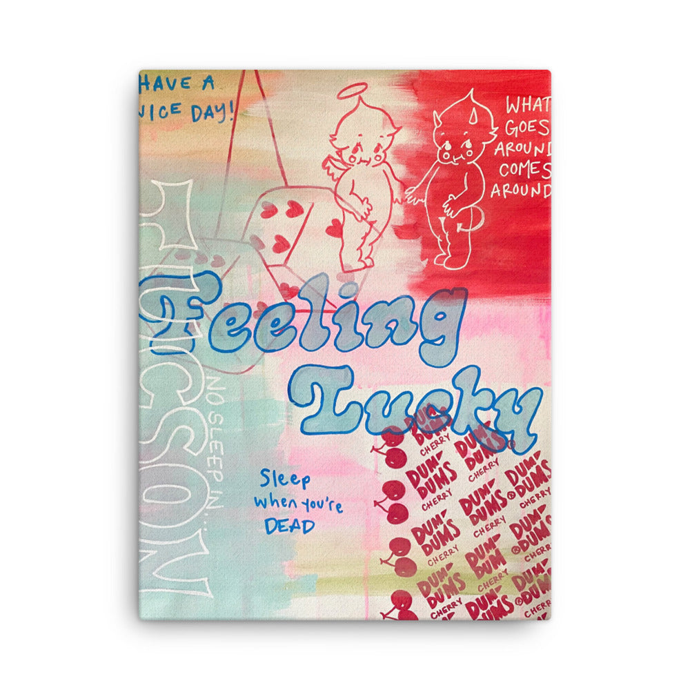 Feeling Lucky Canvas
