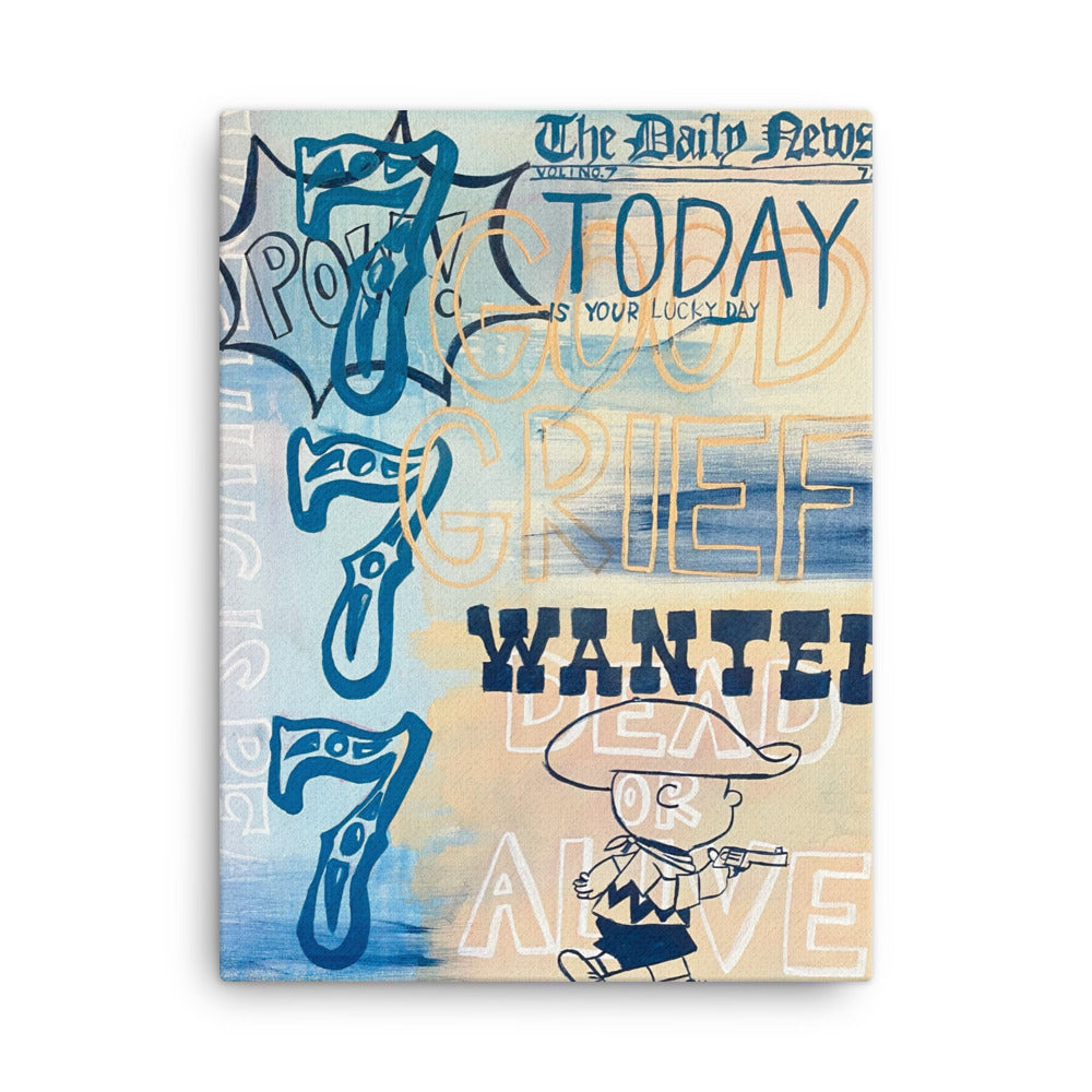 Good Grief Canvas